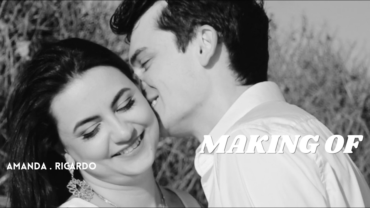 Making of | Amanda . Ricardo