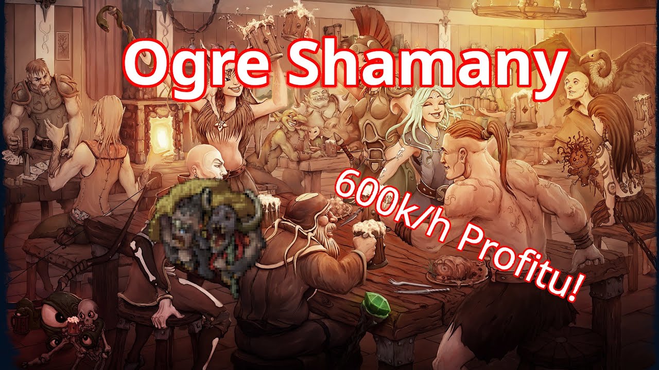 Ogre Shaman | Krailos | 600k/h Profit | Lvl 100+ Rec 200+