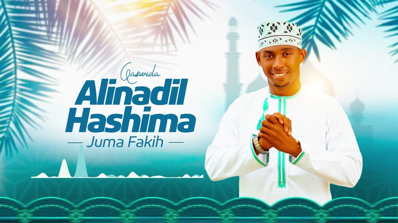 Ust.Juma Faki Alinadi Hashima Official Audio Qaswida.
