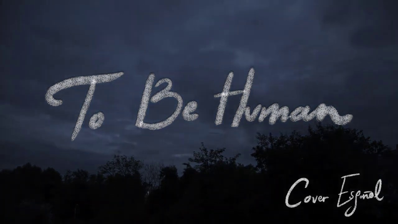 TO BE HUMAN【Spanish Cover】- MARINA