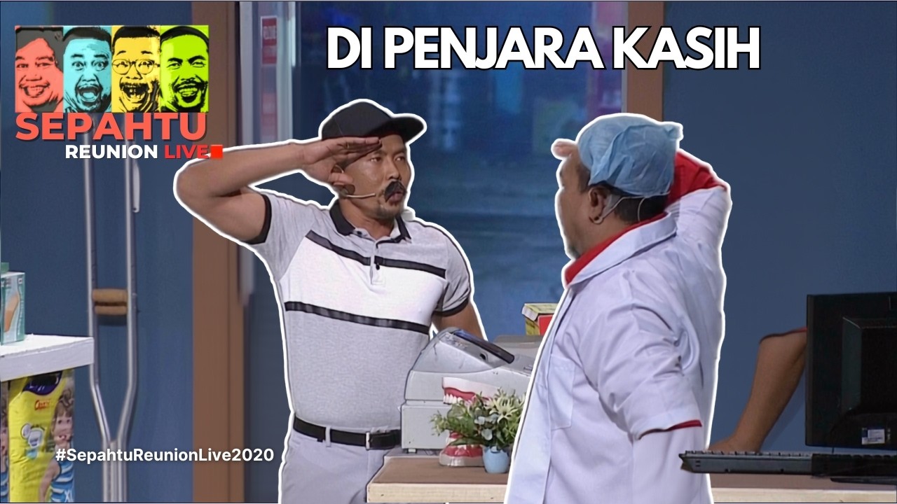 SEPAHTU REUNION LIVE 2020 - DI PENJARA KASIH