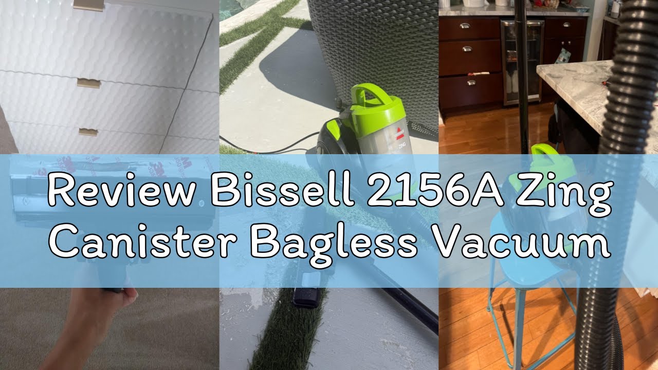 Review Bissell 2156A Zing Canister Bagless Vacuum