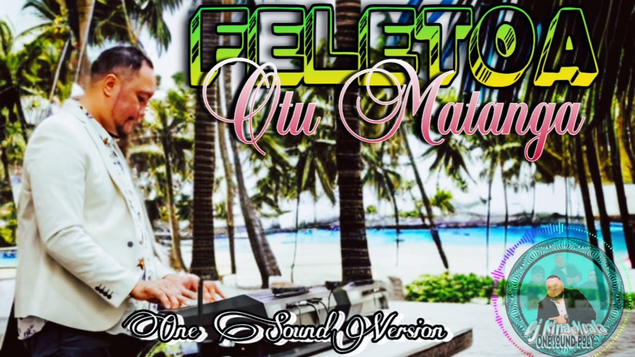 FELETOA ( Ngaahi Matanga)