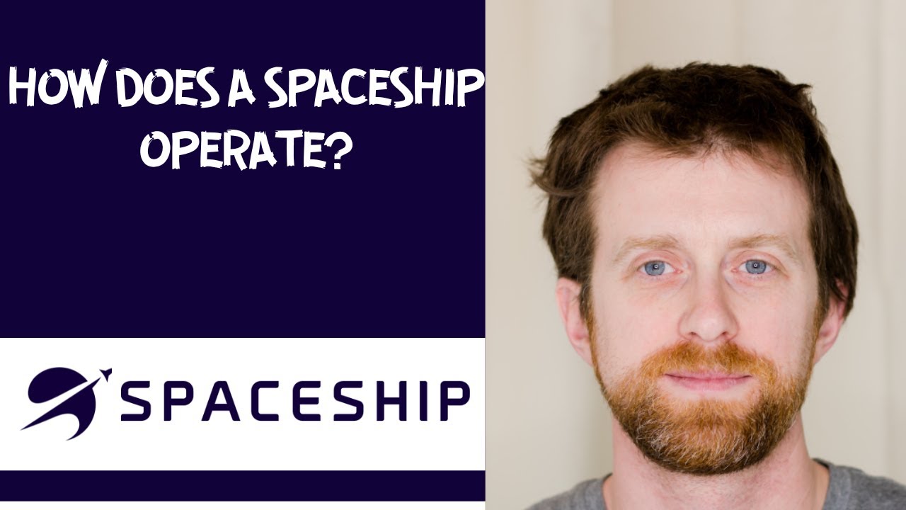 How does a spaceship operate?