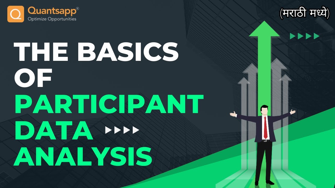The Basics of Participant Data Analysis (मराठी मध्ये)
