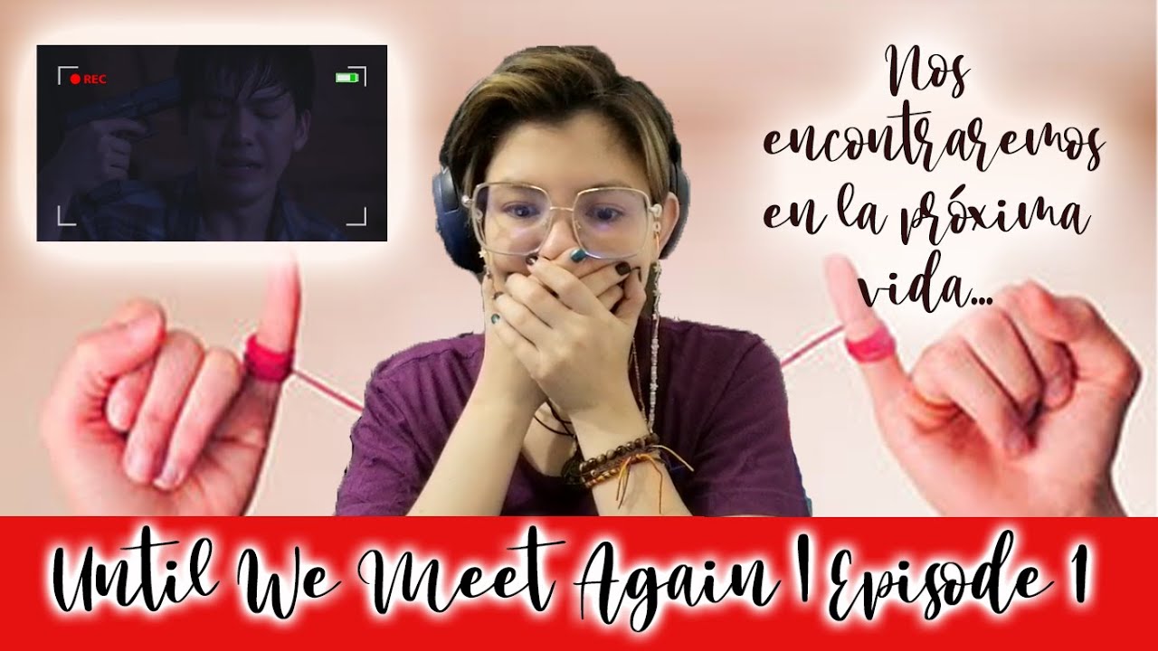 REACCIONAMOS A UWMA | EPISODE 1: ¿NOS ENCONTRAREMOS EN LA SIGUIENTE VIDA? | JUST LIKE TWITTER