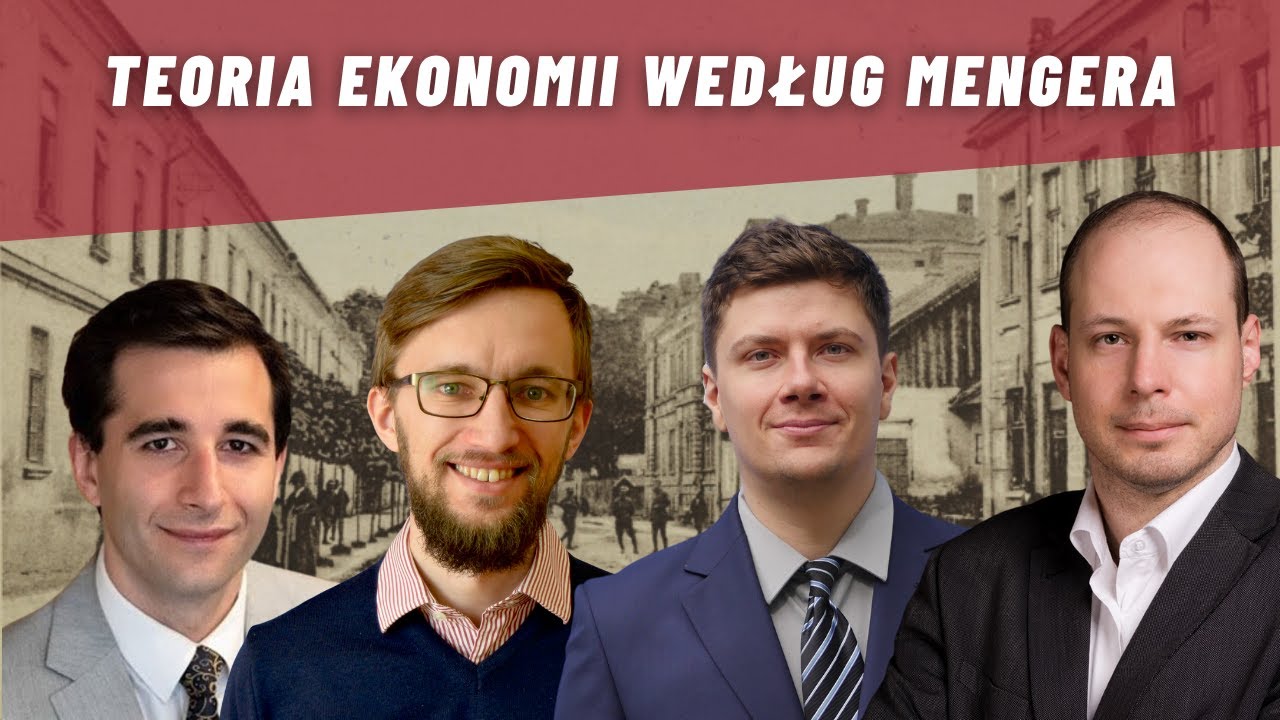 Carl Menger o metodologii i teorii ekonomii &ndash; panel dyskusyjny