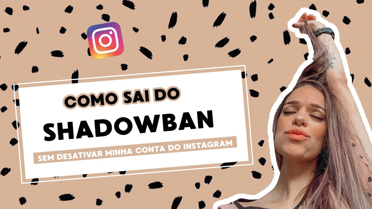 COMO SAI DO SHADOWBAN !!!