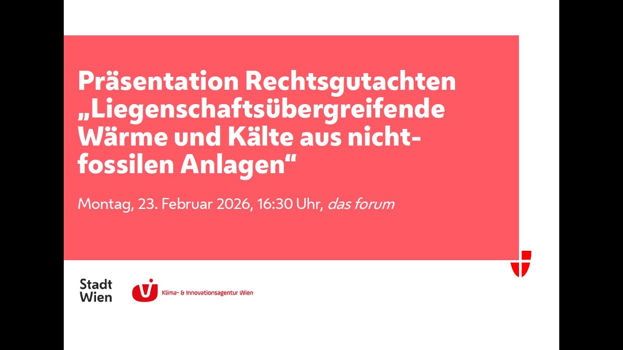 Präsentation Rechtsgutachten „Liegenschaftsübergreifende Wärme und Kälte