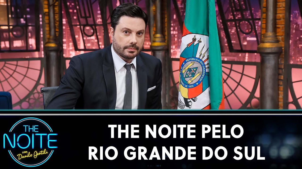The Noite pelo Rio Grande do Sul - Parte 1 | The Noite (07/05/24)
