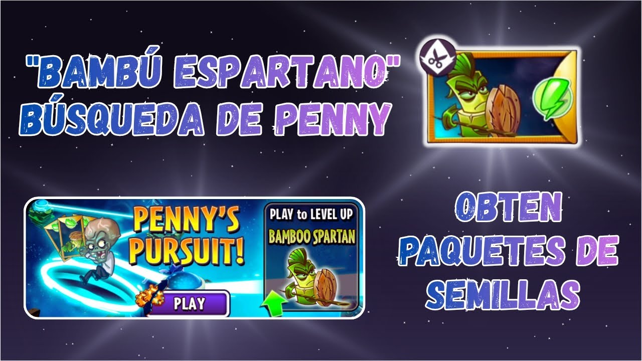 Superando TODOS los Niveles de Bambú Espartano 🧠🌱 Búsqueda de Penny + Dr. Zombi | PvZ2
