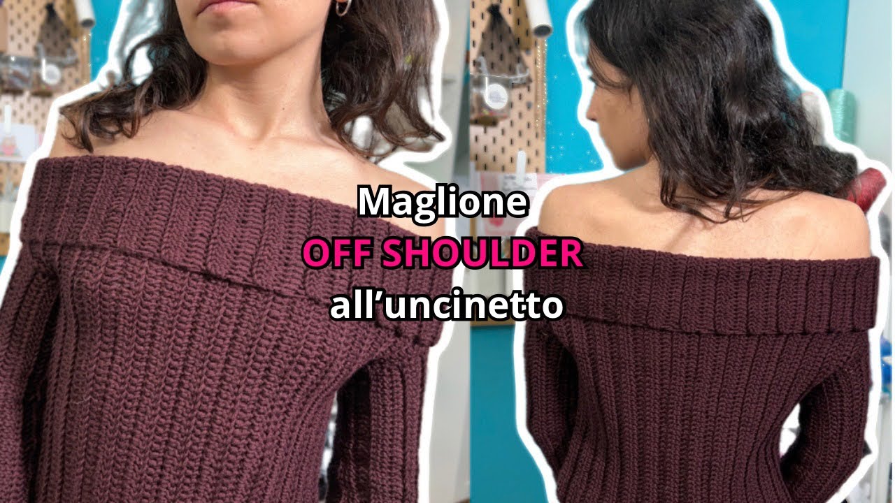 Tutorial Maglione all’Uncinetto Facile | Off Shoulder Crochet Sweater