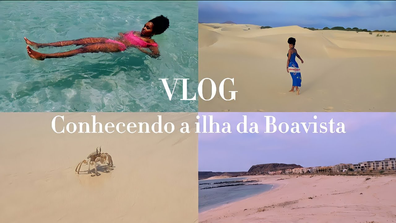 VLOG: Conhecendo a Ilha da Boavista- praias paradisíacas, Deserto de Viana, ilhéu...