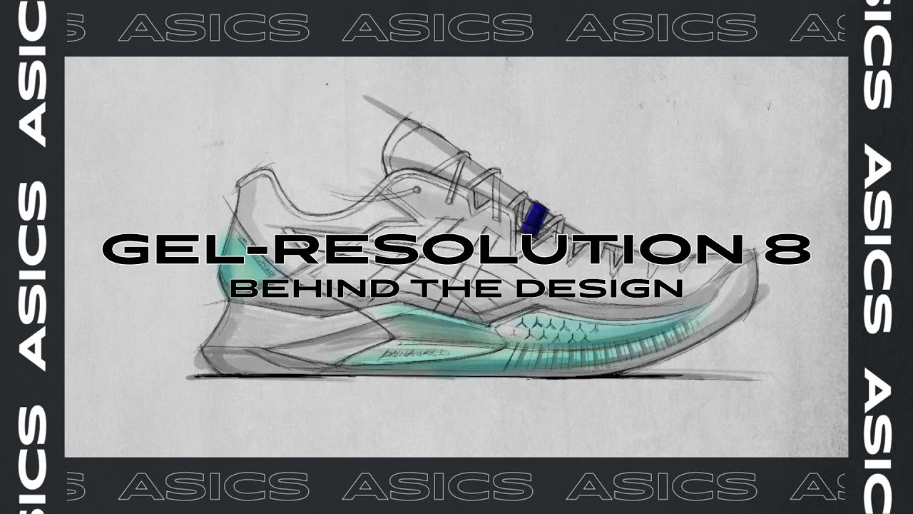 Behind the Design: ASICS Gel Resolution 8 Tennis Shoe