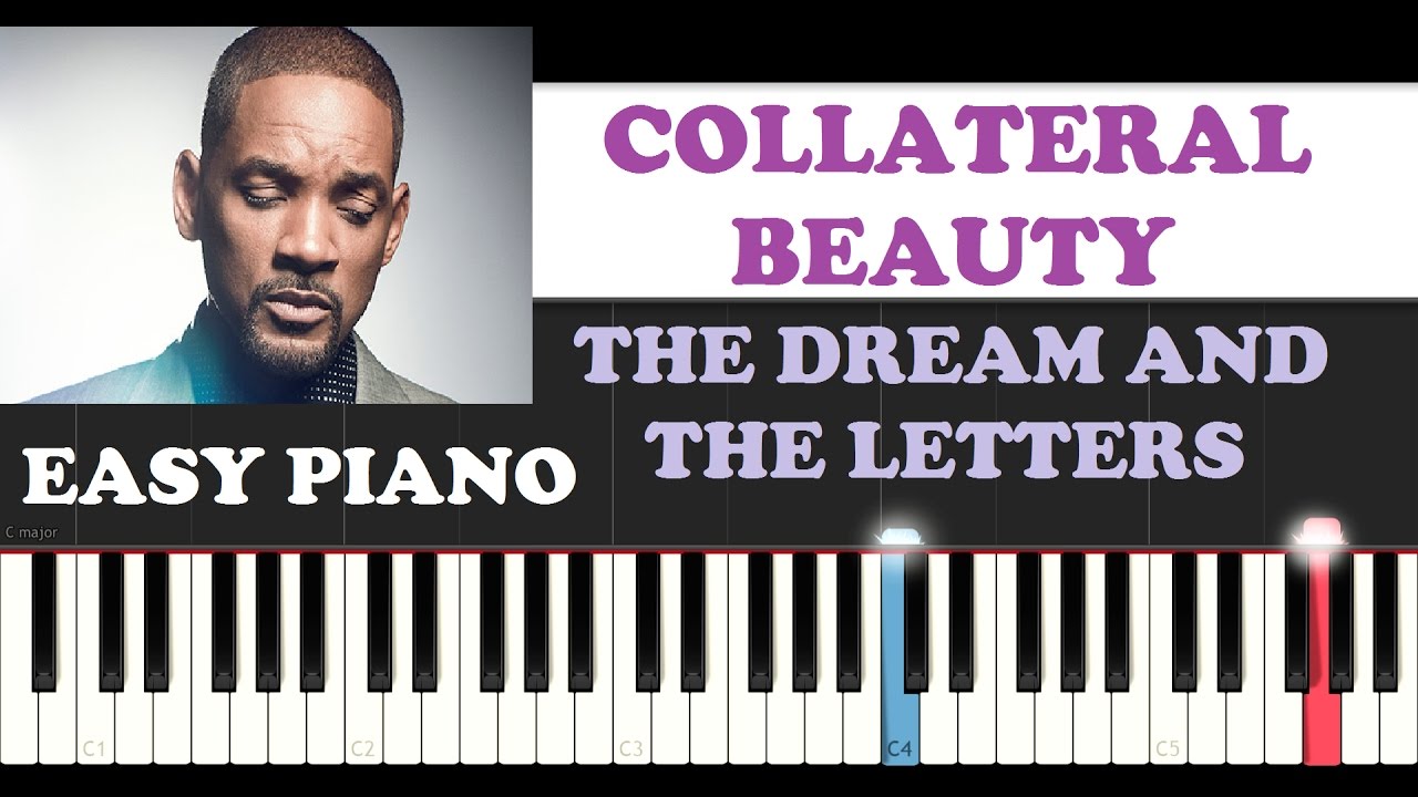 Collateral Beauty - The Dream and the Letters (EASY Piano Tutorial )