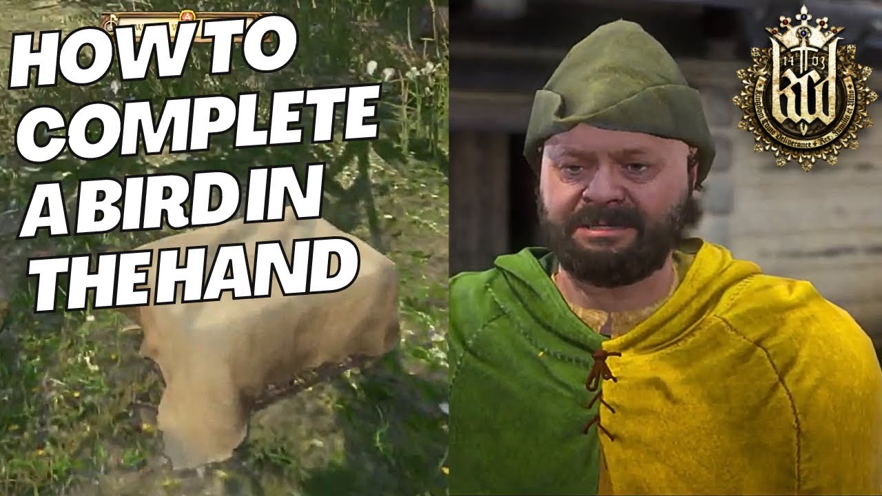 Kingdom Come Deliverance - How to complete A Bird in the Hand side quest