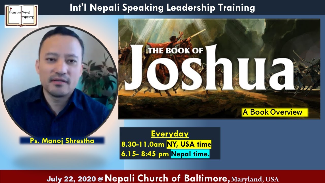 # 6 - The Book of Joshua - यहोशूको पुस्तकबारे जानौ  - Dr. Manoj Shrestha