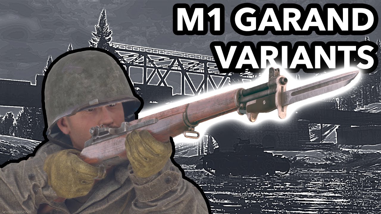 The M1 Garand, And It's Many Variants (Enlisted Suggestions)