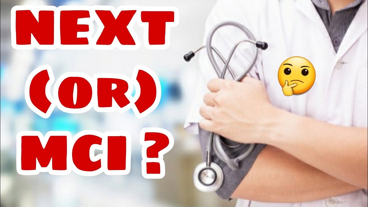 NEXT Examination | Next or mci  Examination in 2023 |.