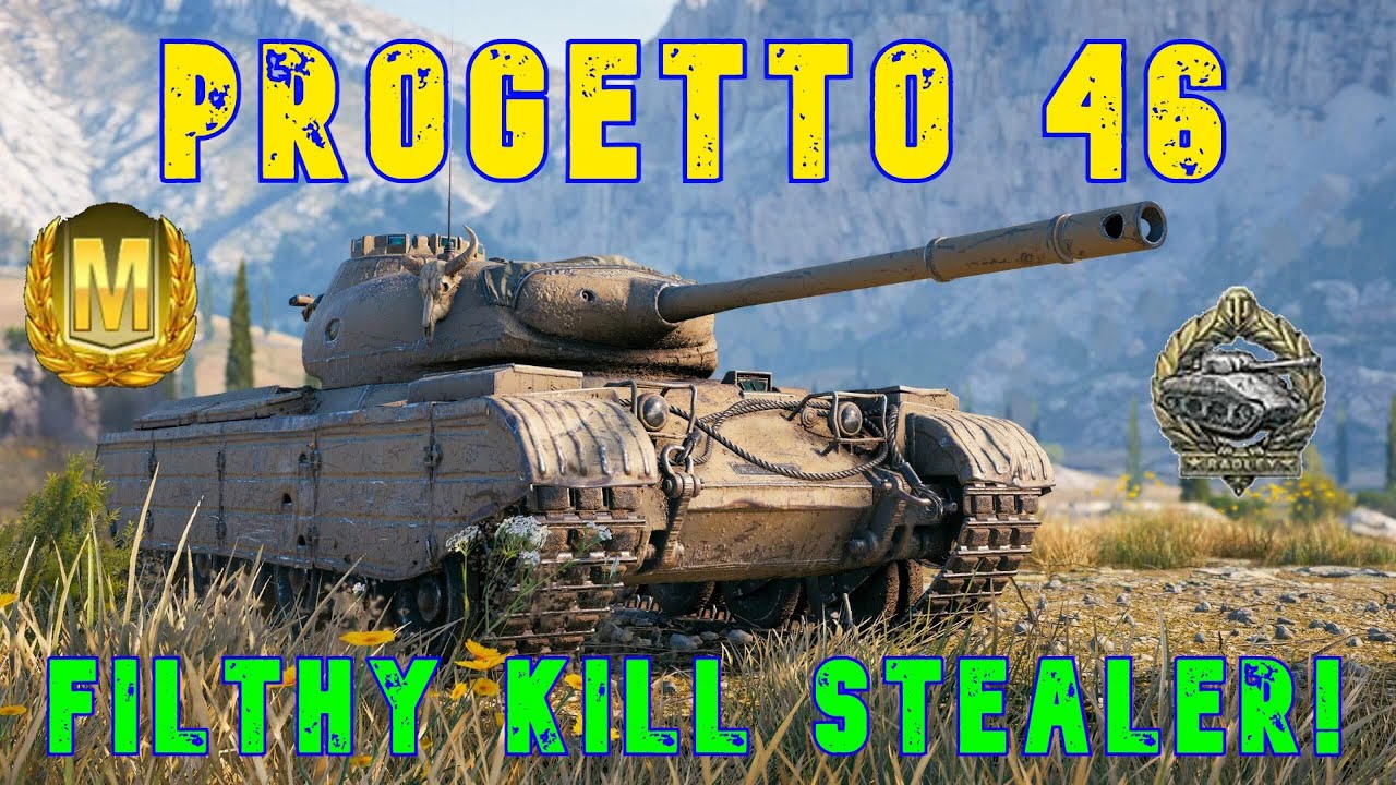Progetto 46 Filthy Kill Stealer! ll Wot Console - World of Tanks Console Modern Armour