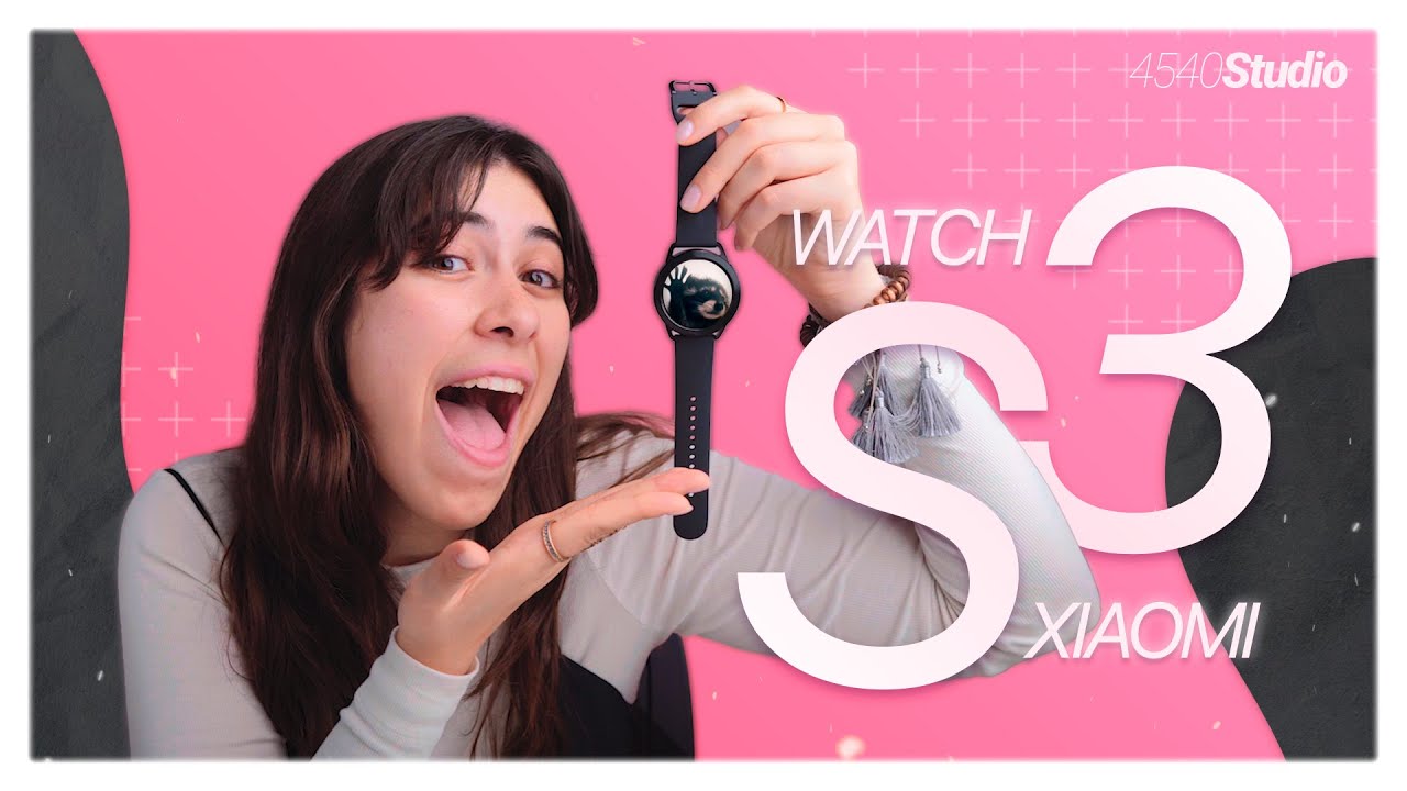 Xiaomi Watch S3 | Unboxing en Español