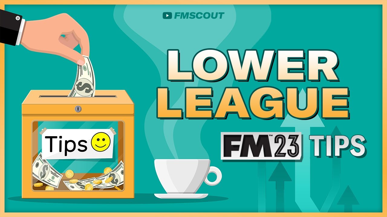 MUST-KNOW Tips To MASTER Lower League Management In FM23 | Football Manager 2023 Guide