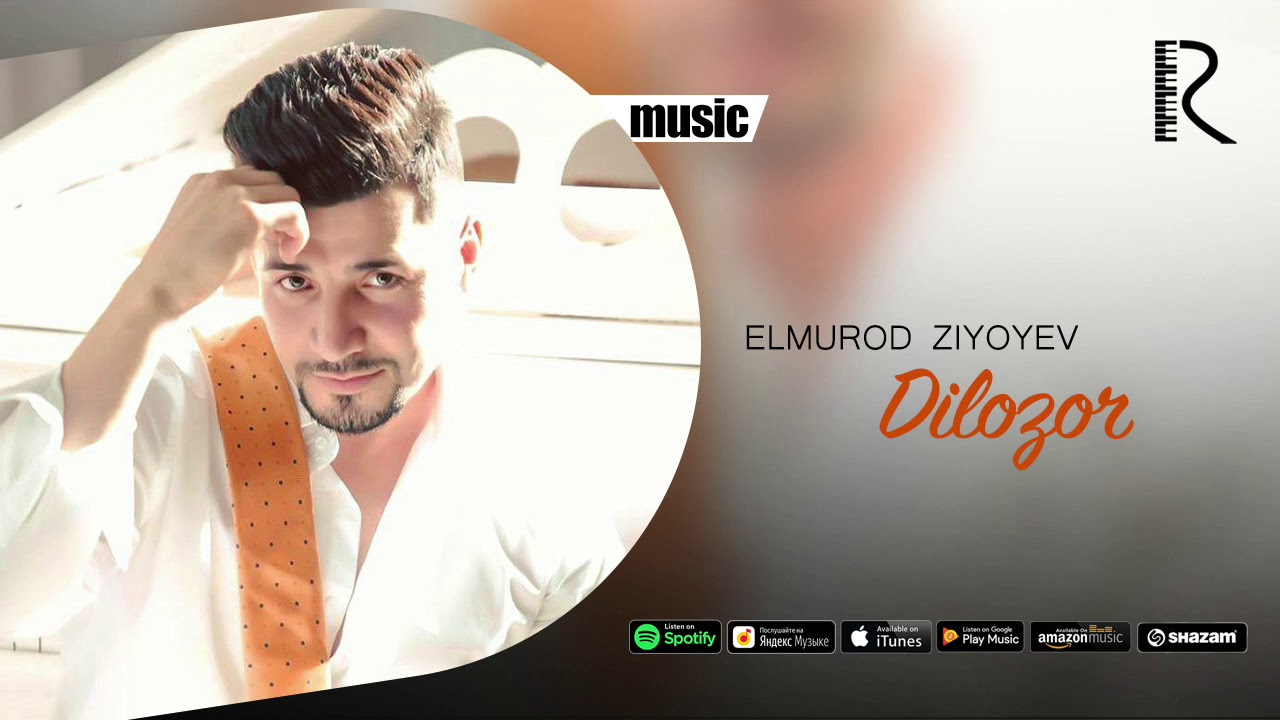 Elmurod Ziyoyev - Dilozor | Элмурод Зиёев - Дилозор (AUDIO)