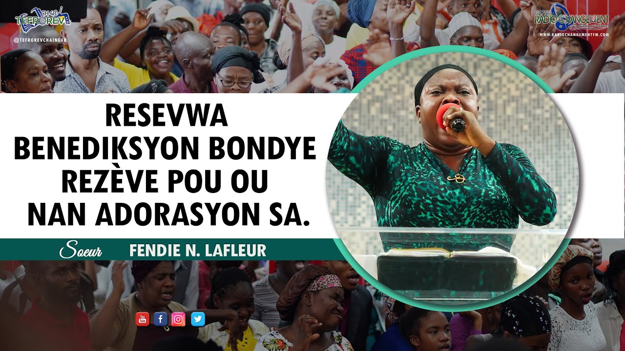 Resevwa benediksyon BONDYE rezève pou ou nan adorasyon sa | Sr Fendie N. LAFLEUR - 11 Dec 2022