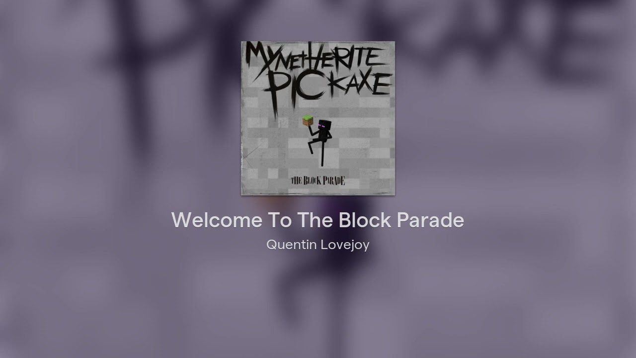 Welcome To The Block Parade - A Minecraft Parody of 