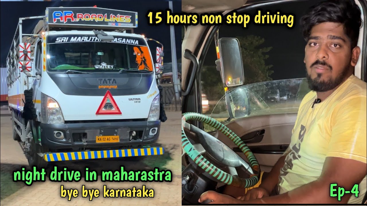 Bye bye Karnataka | 15 hours non stop driving | night driving in maharastra | kannada truck vlogs