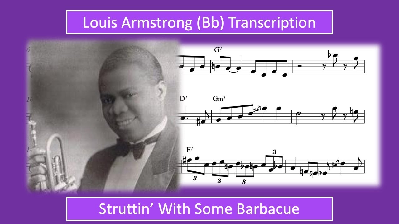 Louis Armstrong – Struttin' With Some Barbecue (Bb) Transcription