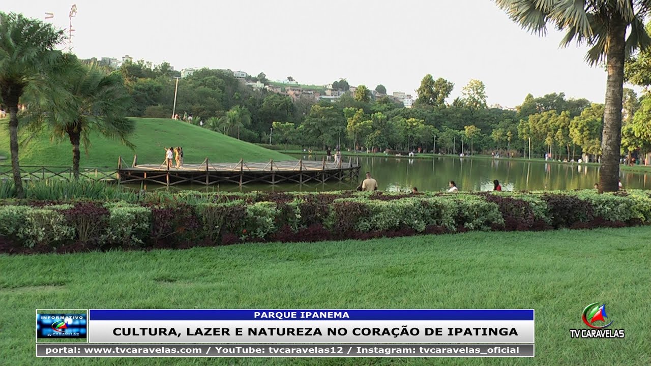 Parque Ipanema, lazer, cultura e natureza no coração de Ipatinga/MG