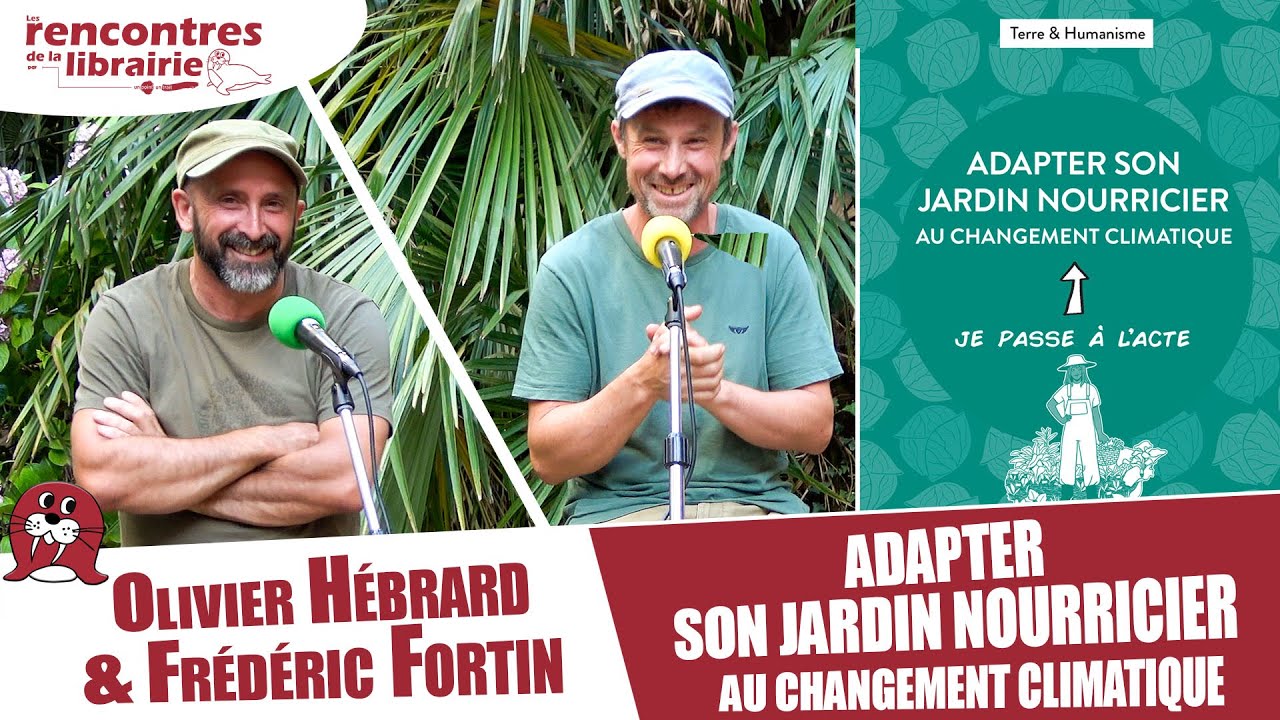 Olivier Hébrard & Frédéric Fortin | Interview | Adapter son jardin nourricier |  un point un trait