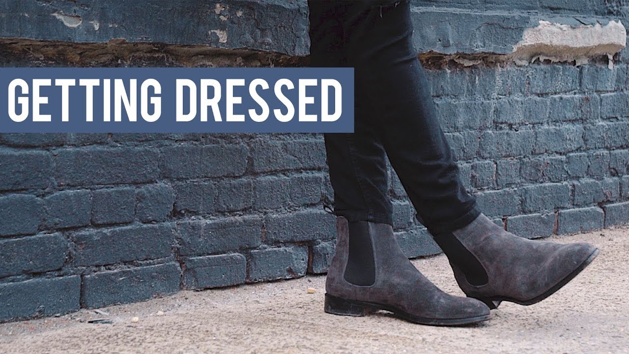 Men’s Chelsea Boot Outfit Inspiration | Getting Dressed (Outfits Step by Step #18)