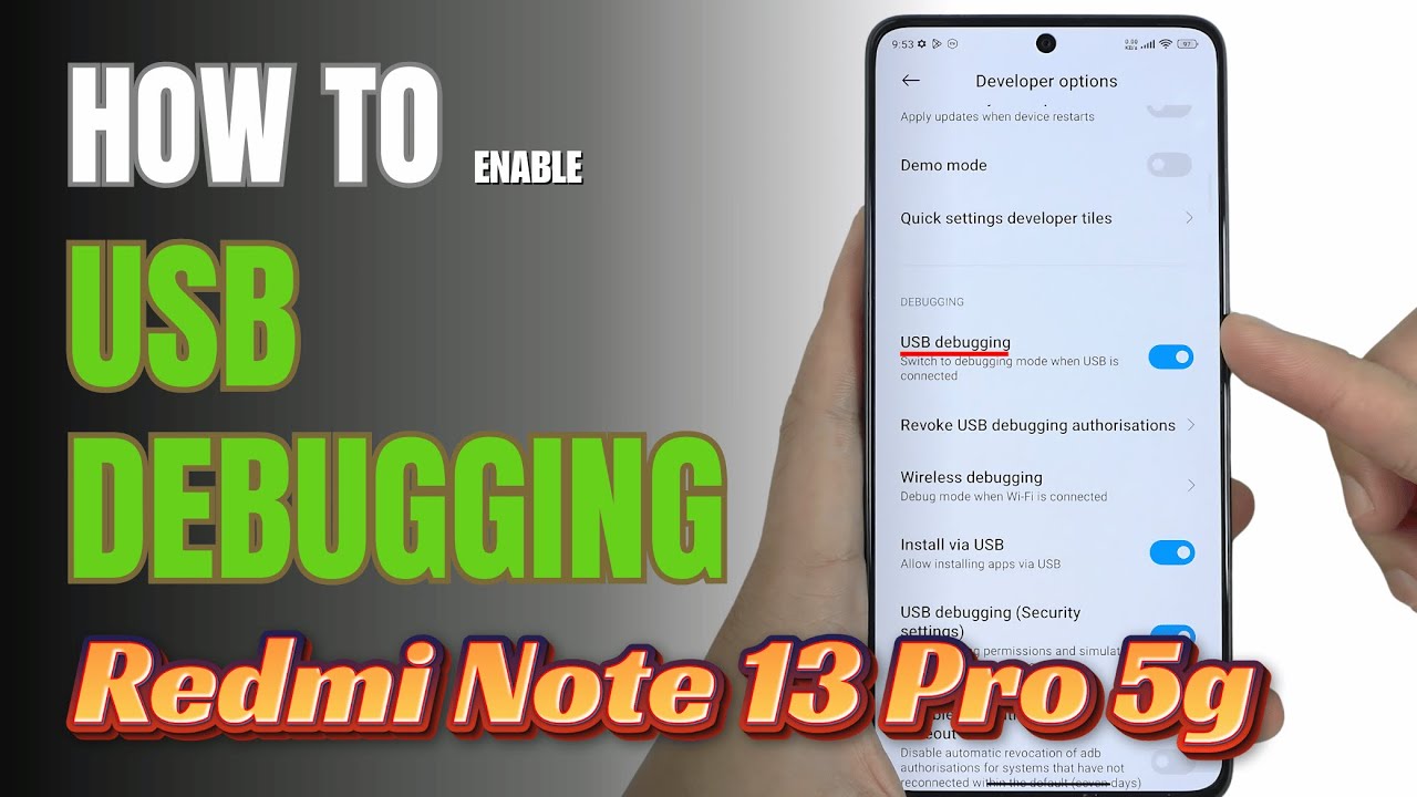 How to Enable USB Debugging on Redmi Note 13 Pro 5G | Step-by-Step Guide