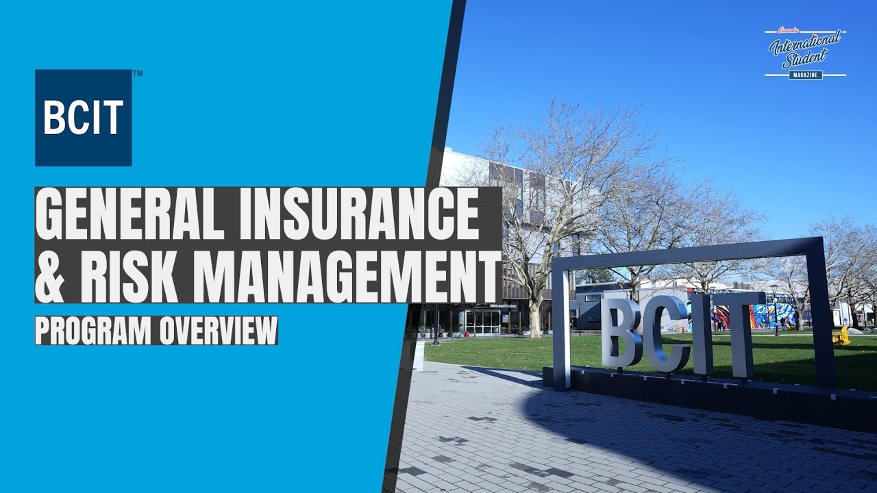 BCIT General Insurance and Risk Management Program Overview