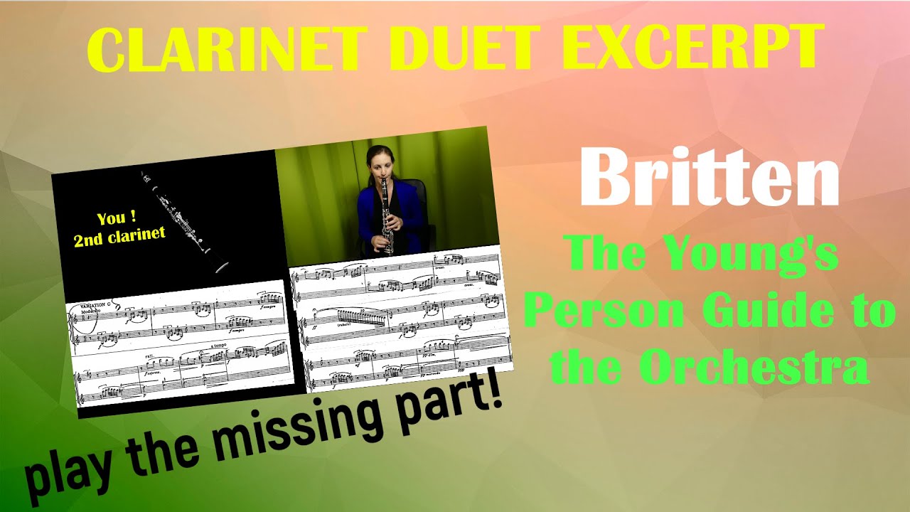 Britten The Young's Person Guide- CLARINET Duet Excerpt- PLAY THE MISSING PART
