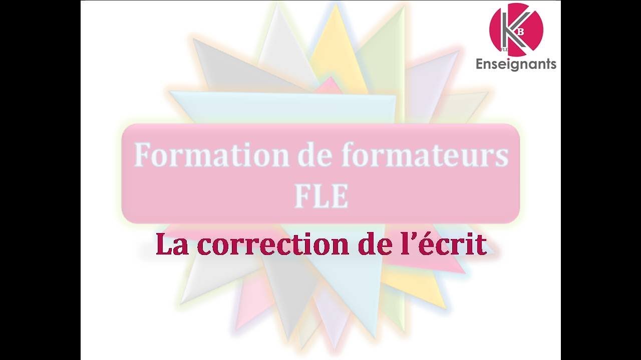 Vidéo n°45 - Correction de l'écrit