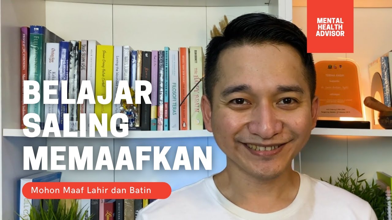 Mohon Maaf Lahir dan Batin: Belajar Saling Memaafkan