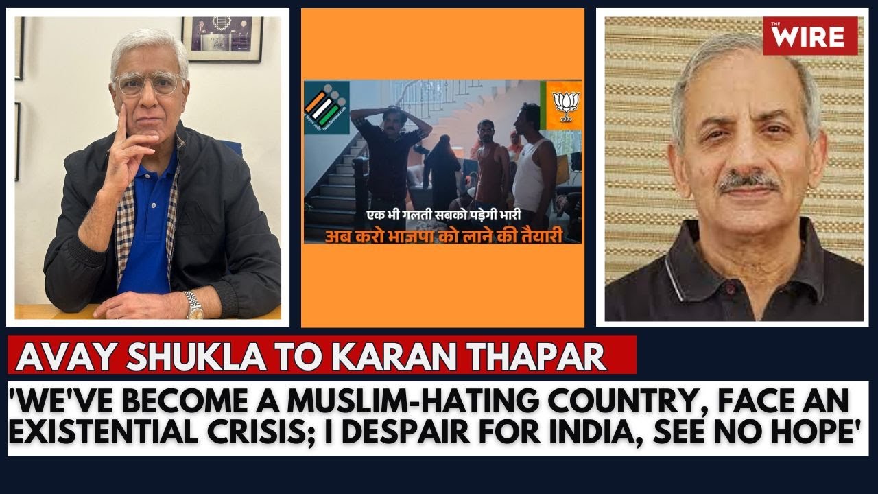 'We've Become a Muslim-hating Country, Face an Existential Crisis; I Despair for India, See No Hope'