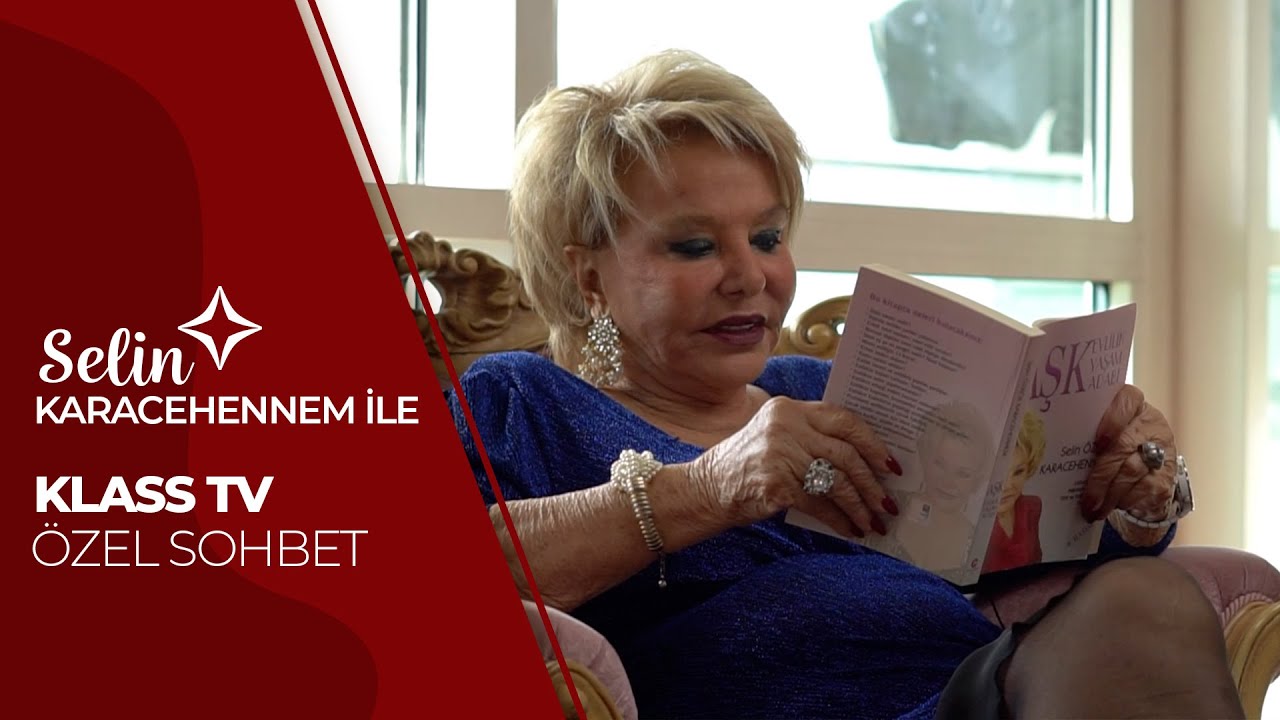 SELİN KARACEHENNEM KLASS TV ÖZEL SOHBET