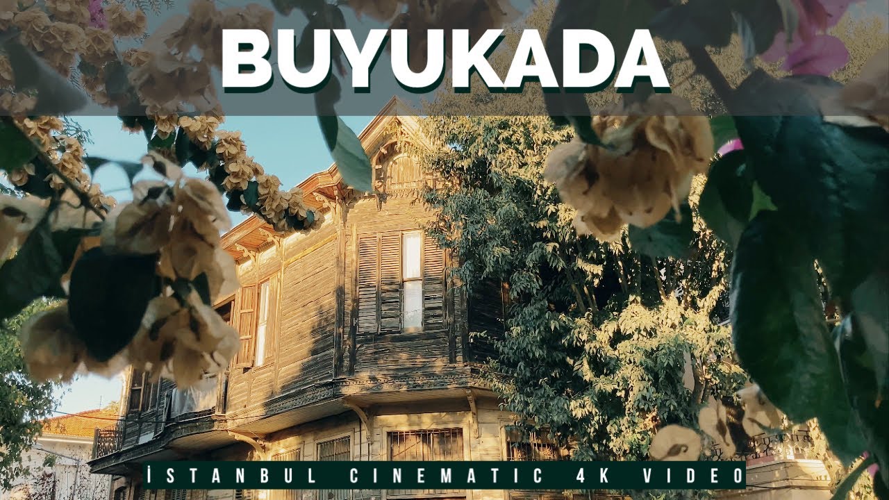 Buyukada Istanbul Cinematic Documentary 4k