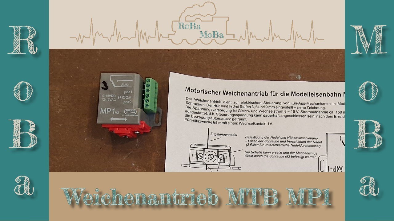 Vorstellung und Umbau Weichenantrieb MTB MP1