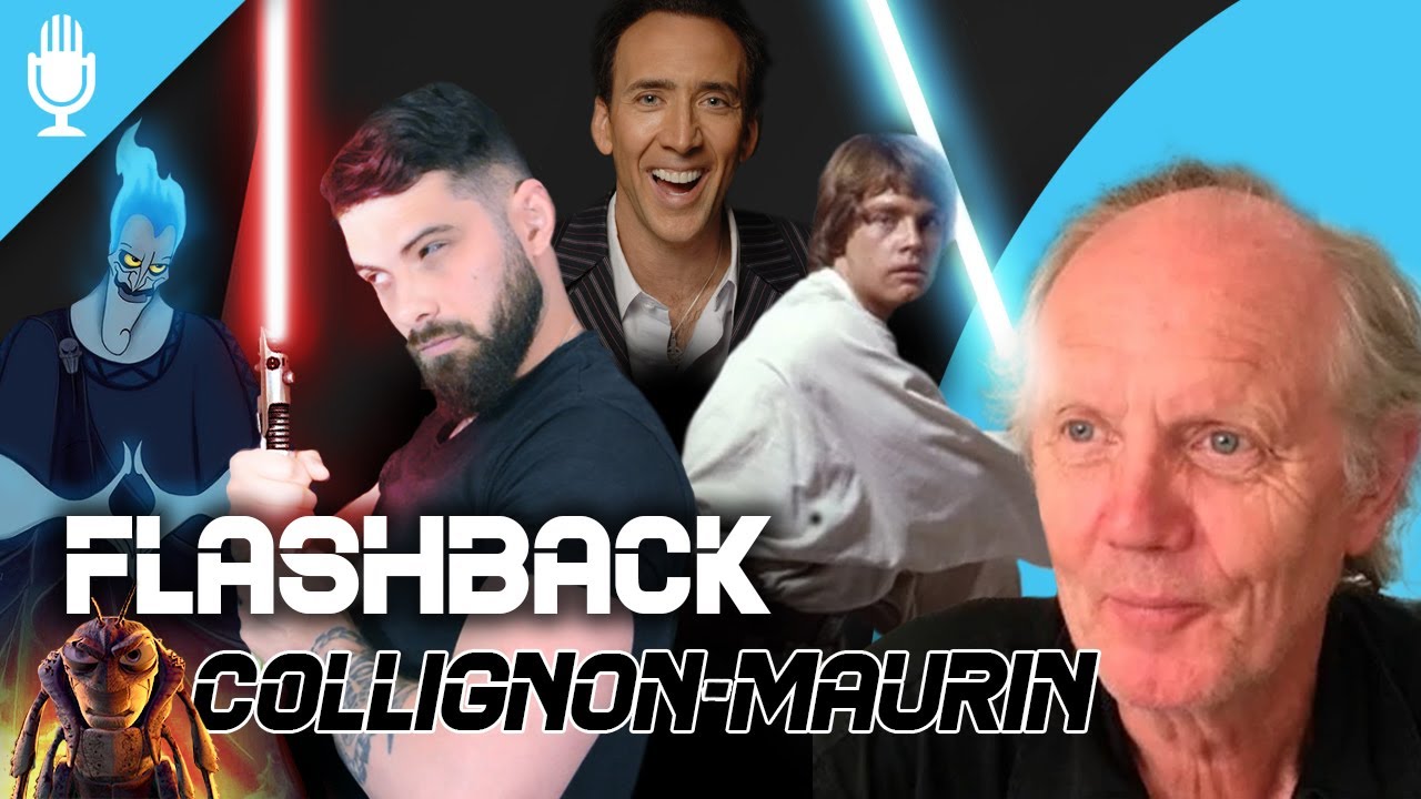 ⏪  [Doublage] Flashback sur Dominique Collignon-Maurin (Luke Skywalker, Nicolas Cage, Hadès ...)