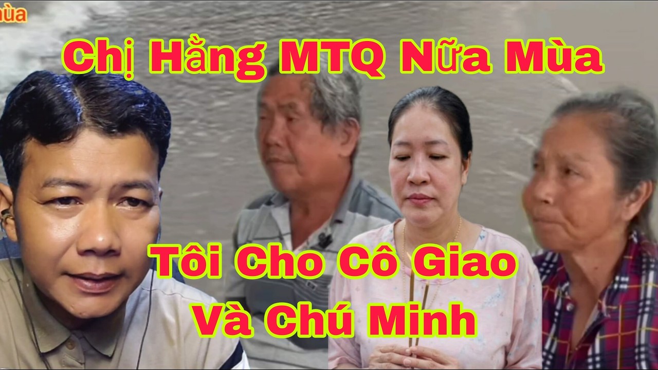 Chị Hằng MTQ Lên Tiếng Với Cô Giao Chú Minh Và Chú Minh #tuanchua