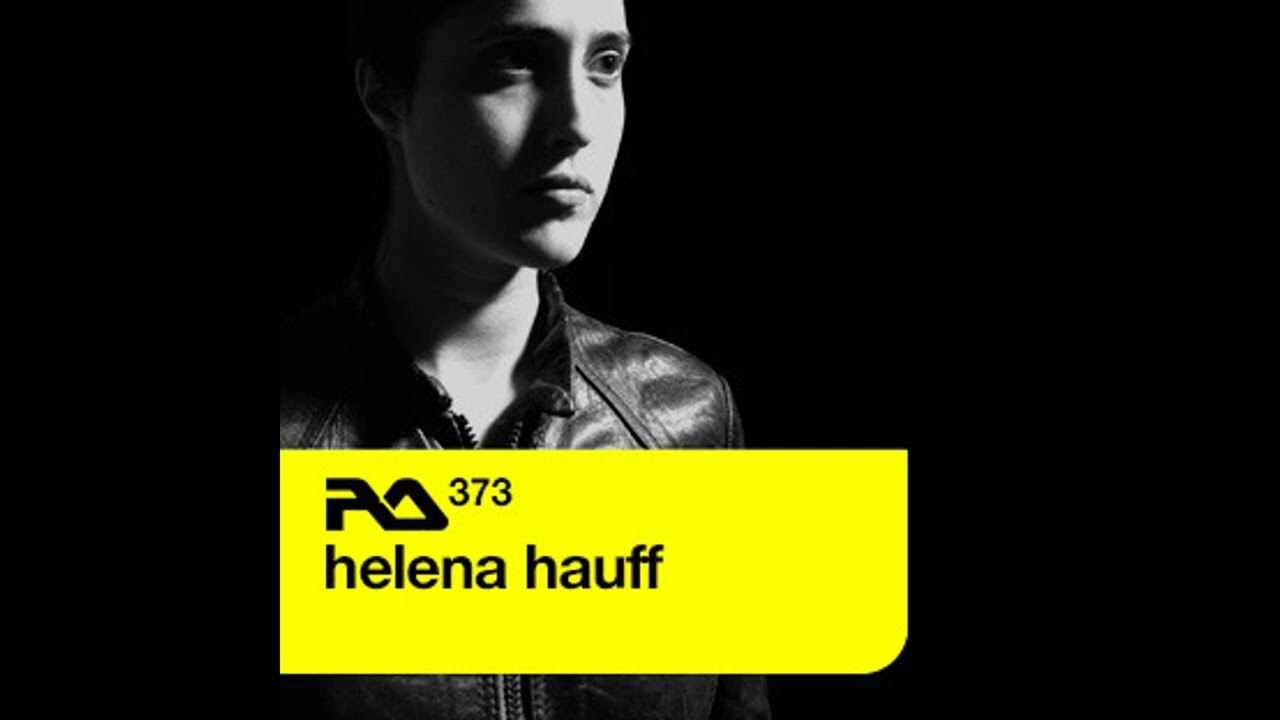 Helena Hauff &ndash; Resident Advisor Set 373