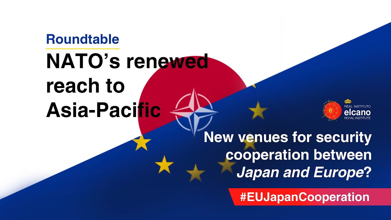 NATO&rsquo;s renewed reach to Asia-Pacific: New venues for security cooperation between Japan and Europe?