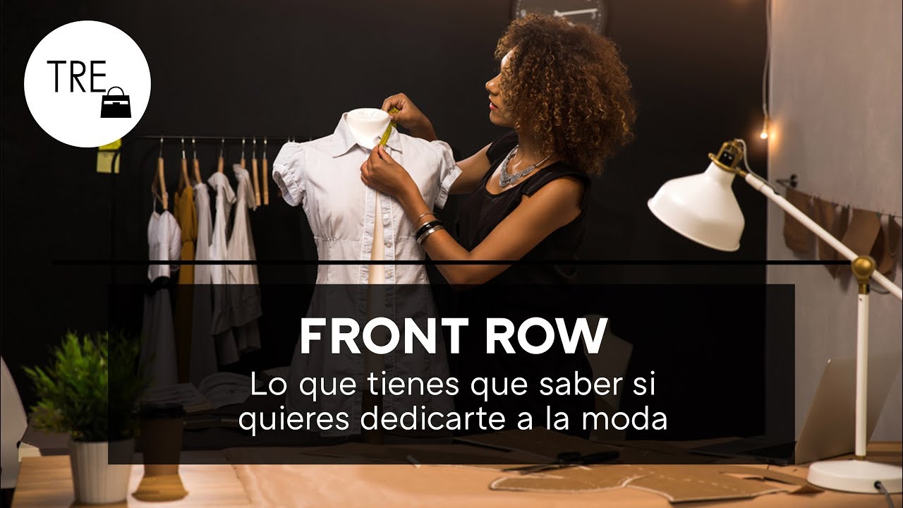 Todo lo que tienes que saber si quieres dedicarte a la moda: colecciones, tejidos, diseñadores y más