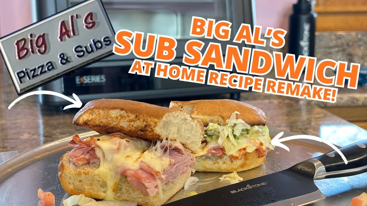 Manistee's Big Al’s Famous Sub Sandwich: Restaurant Remake!!  With a FEW TIPS from Chef Sherry!!