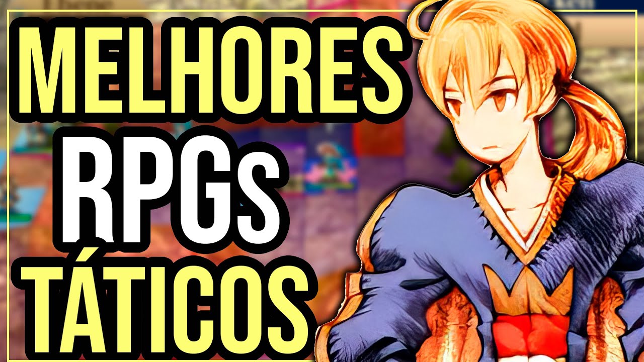 10 MELHORES e ESSENCIAIS RPGs T&Aacute;TICOS para conhecer o g&ecirc;nero